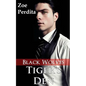 Tiger's Den: Black Wolves (Haven City Series #5): Black Wolves - Paperback