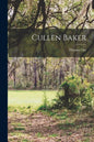 Cullen Baker - Paperback