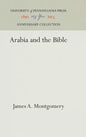 Arabia and the Bible - Hardcover