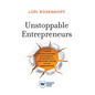 Unstoppable Entrepreneurs: 7 Paths for Unleashing Successful Startups and Creating Value Through Innovation - Paperback