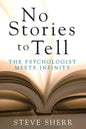 No Stories to Tell - Paperback