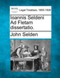 Ioannis Seldeni Ad Fletam Dissertatio. - Paperback