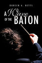 A Wave of the Baton - Paperback