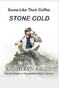 Some Like Their Coffee Stone Cold - Paperback