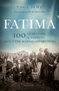 Fatima: 100 Questions and Answers about the Marian Apparitions - Paperback