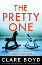The Pretty One: An absolutely gripping page-turner with a heartbreaking twist - Paperback