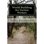 World Building for Fiction Writers - Paperback