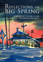 Reflections on Big Spring: A History of Pittsford, NY and the Genesee River Valley - Hardcover