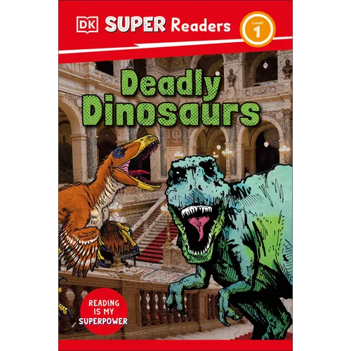 DK Super Readers Level 1 Deadly Dinosaurs - Hardcover
