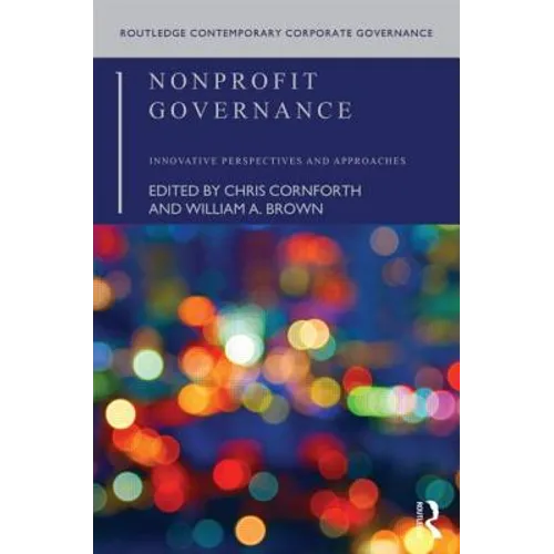 Nonprofit Governance: Innovative Perspectives and Approaches - Paperback