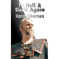 To Hell & Back Again: My Complete Story - Paperback