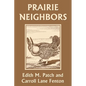 Prairie Neighbors (Yesterday's Classics) - Paperback