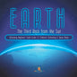 Earth: The Third Rock from the Sun Astronomy Beginners' Guide Grade 4 Children's Astronomy & Space Books - Paperback