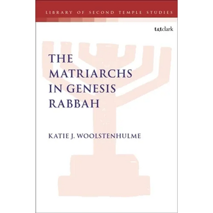The Matriarchs in Genesis Rabbah - Paperback