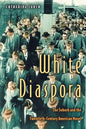 White Diaspora: The Suburb and the Twentieth-Century American Novel - Paperback