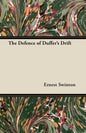 The Defence of Duffer's Drift - Paperback