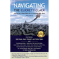 Navigating the Clickety-Clack: How to Live a Peace-Filled Life in a Seemingly Toxic World, Volume 4 - Paperback