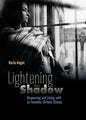 Lightening the Shadow: Diagnosing and Living with an Invisible Chronic Illness - Paperback