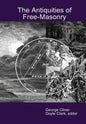 The Antiquities of Free-Masonry - Hardcover