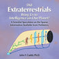 Did Extraterrestrials Bring Us to Intelligence on Our Planet? a Scientist Speculates on the Sparse Information Available from Prehistory - Paperback