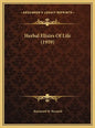 Herbal Elixirs Of Life (1959) - Hardcover