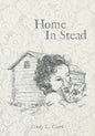 Home In Stead - Paperback