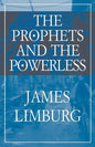 The Prophets and the Powerless - Paperback