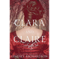 Clara and Claire - Paperback