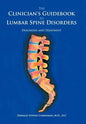 The Clinician's Guidebook to Lumbar Spine Disorders: Diagnosis & Treatment - Hardcover