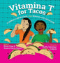 Vitamina T For Tacos - Hardcover