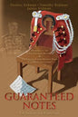 Guaranteed Notes: Memoirs of the Three Erdman Brothers & The United States Marine Band, "The President's Own" - Paperback