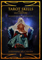 Tarot Skills for the 21st Century: Mundane and Magical Divination - Hardcover