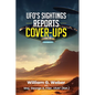 Ufo's Sightings Reports Cover-Ups - Paperback