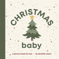 Christmas Baby: Board Book for Early Learners - Board Book
