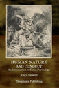 Human Nature and Conduct: An Introduction to Social Psychology - Paperback