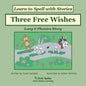 Three Free Wishes: Decodable Sound Phonics Reader for Long E Word Families - Paperback