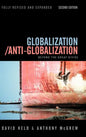 Globalization / Anti-Globalization: Beyond the Great Divide - Hardcover