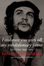 I Embrace You with All My Revolutionary Fervor: Letters 1947-1967 - Paperback