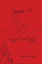 Super 7: A Simple Bible Study - Paperback