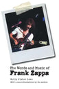 The Words and Music of Frank Zappa - Paperback