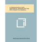 A Genealogical And Historical Memoir Of The Otis Family In America - Paperback