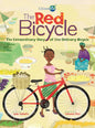 The Red Bicycle: The Extraordinary Story of One Ordinary Bicycle - Paperback
