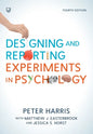Designing and Reporting Experiments in Psychology - Paperback