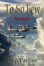 To So Few - Struggle - Paperback