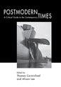 Postmodern Times - Hardcover