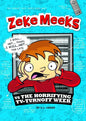 Zeke Meeks Vs the Horrifying Tv-Turnoff Week - Paperback