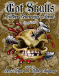 Got Skulls Tattoo Coloring Book: Tattoo Coloring Book of Skulls - Paperback