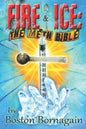 Fire and Ice: The Meth Bible - Paperback