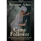 Camp Follower - Paperback