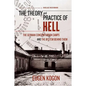 The Theory and Practice of Hell: The German Concentration Camps and the System Behind Them - Paperback